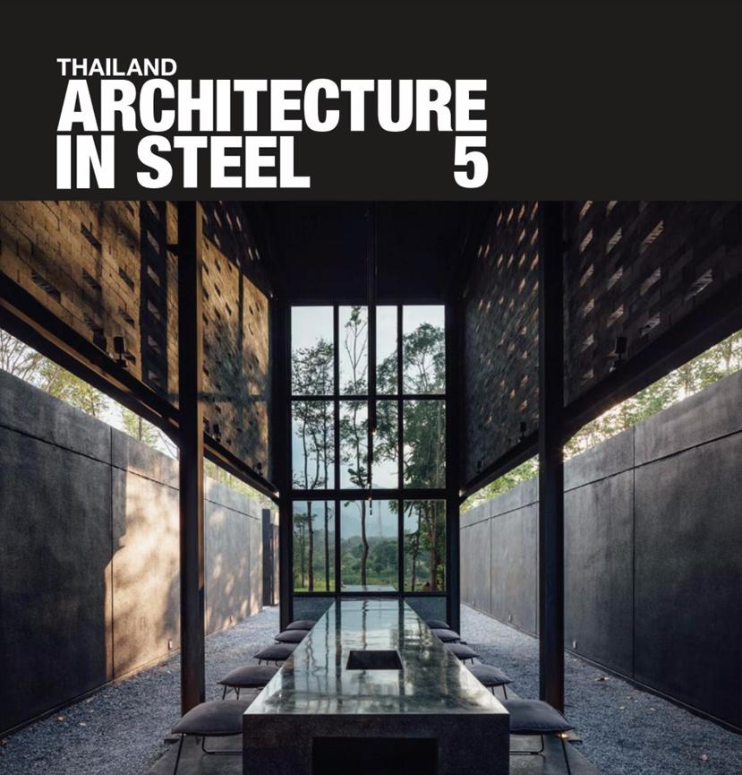 <span>THAILAND ARCHITECTURE IN STEEL 5 - by Li-Zenn Publishing</span> : 2O17