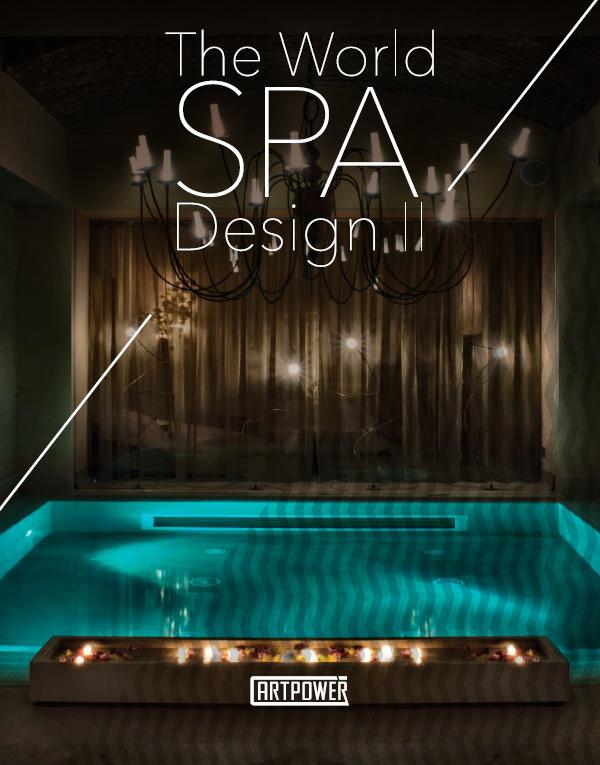 <span>THE WORLD SPA DESIGN II</span> - by ARTPOWER : 2O13